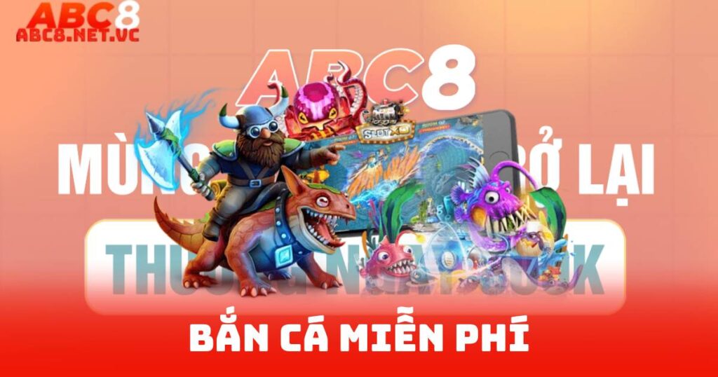 Bắn Cá Miễn Phí