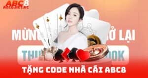 Tặng Code Nhà Cái ABC8